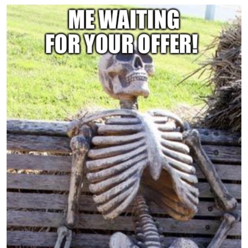 - 😂Don’t be scared to make an offer!
